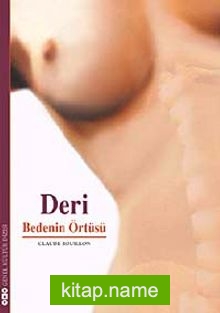 Deri / Bedenin Örtüsü