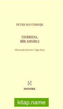 Derrida, Bir Mısırlı