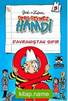 Ders-Sevmez Hamdi 5 / Davranıştan Sıfır