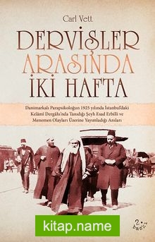 Dervişler Arasında İki Hafta