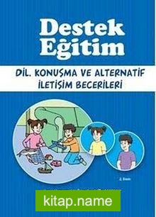 Destek Eğitim  Dil, Konuşma ve Alternatif İletişim Becerileri