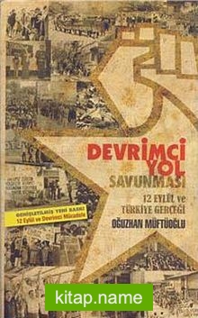 Devrimci Yol Savunması 12 Eylül ve Türkiye Gerçeği