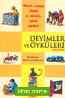 Deyimler ve Öyküleri -1-