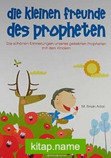 Die Kleinen Freunde Des Propheten