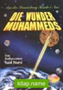 Die Wunder Muhammeds (Mucizat-ı Ahmediye) (Almanca)