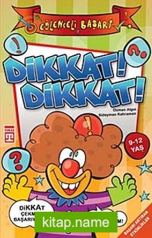 Dikkat Dikkat