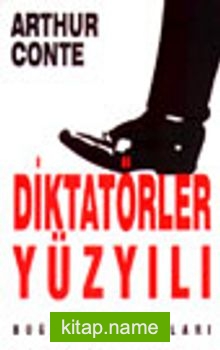 Diktatörler Yüzyılı