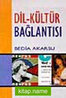 Dil – Kültür Bağlantısı