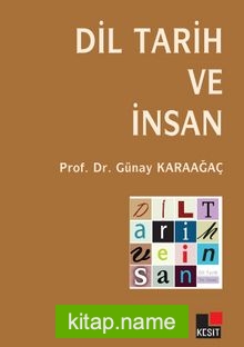 Dil Tarih ve İnsan