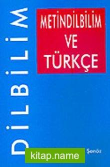 Dilbilim/Metin Dilbilim ve Türkçe