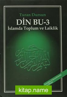 Din Bu-3  İslamda Toplum ve Laiklik