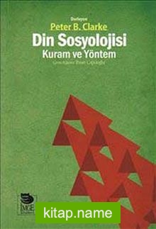 Din Sosyolojisi :Kuram ve Yöntem