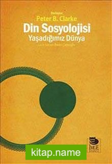 Din Sosyolojisi: Yaşadığımız Dünya