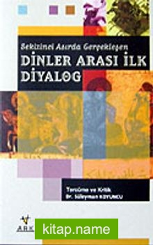 Dinler Arası İlk Diyalog