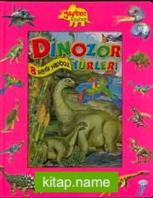 Dinozor Türleri / Yapboz Kitabım (Ciltli)