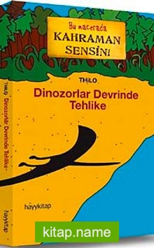 Dinozorlar Devrinde Tehlike