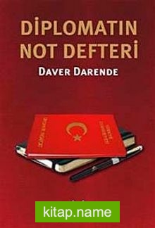 Diplomatın Not Defteri