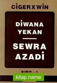 Diwana Yekan Sewra Azadi