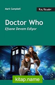 Doctor Who Efsane Devam Ediyor