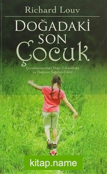 Doğadaki Son Çocuk (Karton Kapak)