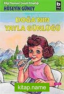 Doğa’nın Yayla Günlüğü