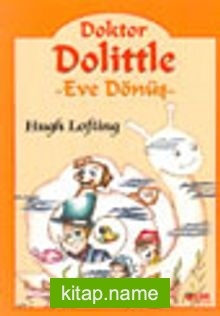 Doktor Dolittle -4 Eve Dönüş-