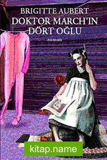 Doktor March’in Dört Oğlu