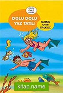 Dolu Dolu Yaz Tatili