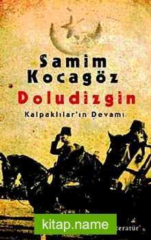 Doludizgin Kalpaklılar’ın Devrimi