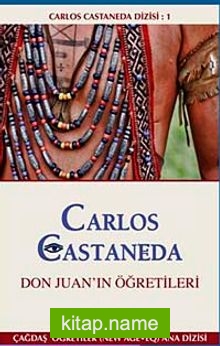 Don Juan’ın Öğretileri / Carlos Castenada Dizisi- I