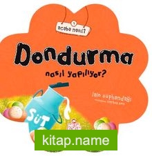 Dondurma Nasıl Yapılıyor?