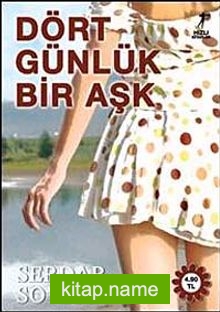 Dört Günlük Bir Aşk