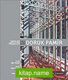 Doruk Pamir Yapılar / Projeler 1963-2005