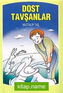 Dost Tavşanlar