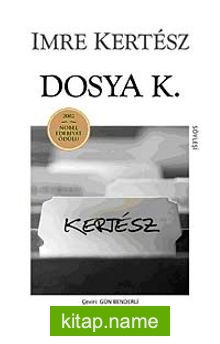 Dosya K.