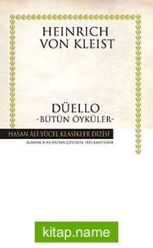 Düello-Bütün Öyküler (Karton Kapak)