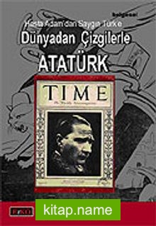 Dünyadan Çizgilerle Atatürk
