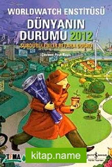 Dünyanın Durumu 2012  Worldwatch Enstitüsü