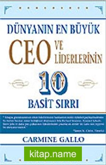 Dünyanın En Büyük Ceo ve Liderlerinin 10 Basit Sırrı