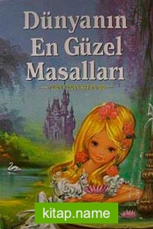 Dünyanın En Güzel Masalları