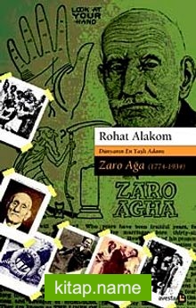 Dünyanın En Yaşlı Adamı Zaro Ağa (1774-1934)