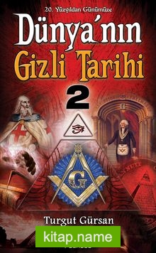 Dünya’nın Gizli Tarihi-2 (Cep boy)