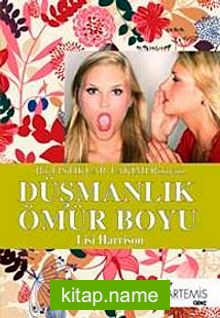 Düşmanlık Ömür Boyu