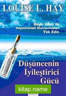 Düşüncenin İyileştirici Gücü