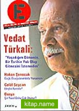 E Aylık Kültür ve Edebiyat Dergisi Sayı 62 – Mayıs 2004