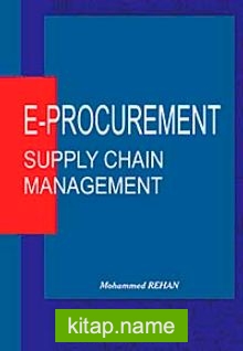 E-Procurement: Supply Chain Management