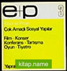 E+P 3 Çok Amaçlı Sosyal YapılarFilm, Konser, Konferans, Tartışma, Oyun, Tiyatro