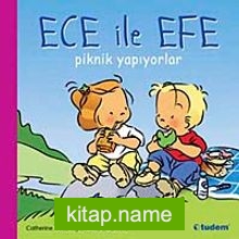 Ece ile Efe Piknik Yapıyorlar