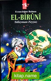 Eczacılığın Babası El-Biruni