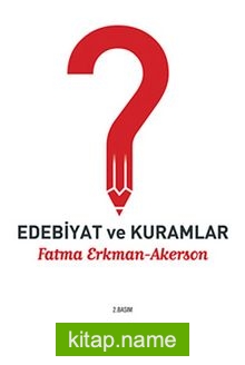 Edebiyat ve Kuramlar